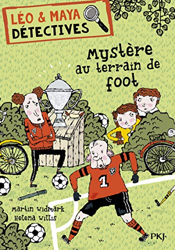 Léo & Maya, les petits détectives n°2 : Mystère au terrain de foot