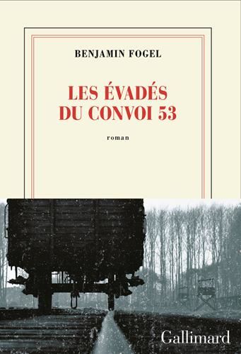 Les Evadés du convoi 53