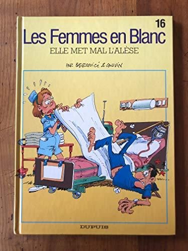 Les Femmes en blanc : Gai rire à tout prix