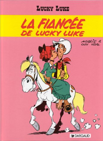 Lucky Luke : Fiancée de Lucky Luke (La)