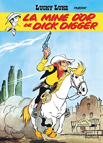 Lucky Luke : La mine d'or de Dick Digger