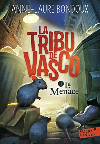 Menace : La Tribu de Vasco T.I (La)