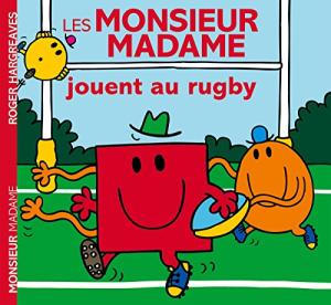Monsieur Madame jouent au rugby (Les)