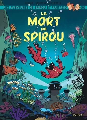 Mort de Spirou / Les aventures de Spirou et Fantasio N°56 (La)