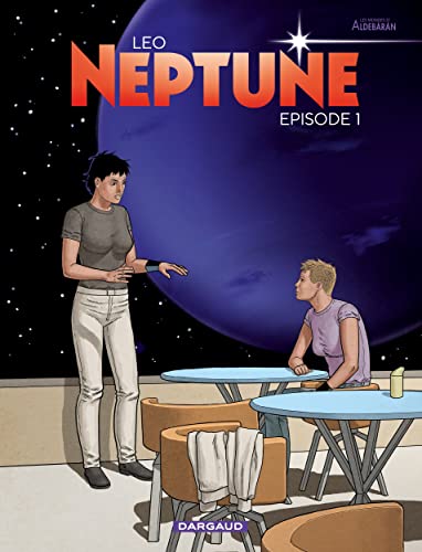 Neptune épisode 1 / Neptune t.1