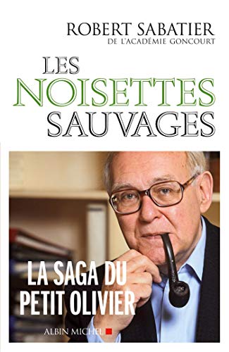 Noisettes sauvages (Les)