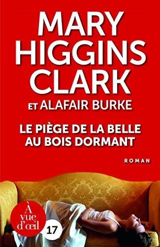 Piege de la belle au bois dormant (le)