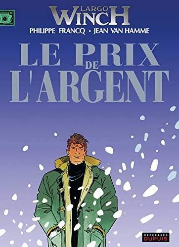 Prix de l'argent (le)