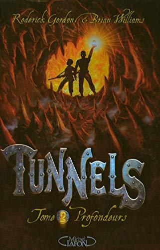 Profondeurs / Tunnels t.2