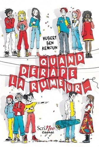 Quand dérape la rumeur
