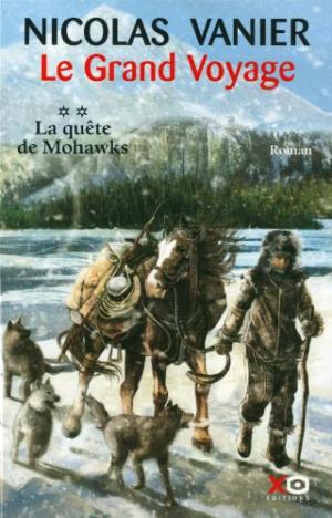 Quête de Mohawks (La)