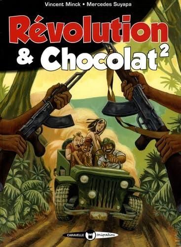 Révolution & chocolat t.2