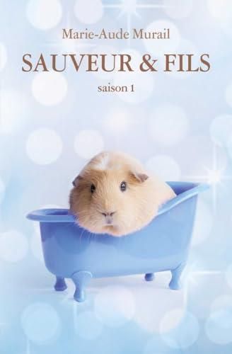 Sauveur & fils saison 1 / Sauveur & fil t.1