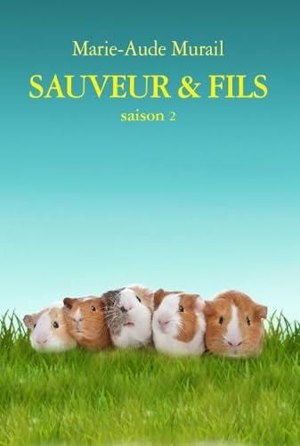 Sauveur & fils saison 2 / Sauveur & fil t.2