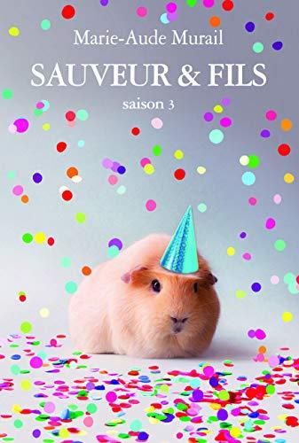 Sauveur & fils saison 3 / Sauveur & fil t.3