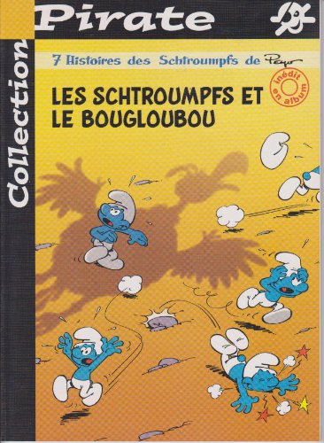 Schtroumpfs et le Bougloubou (Les)