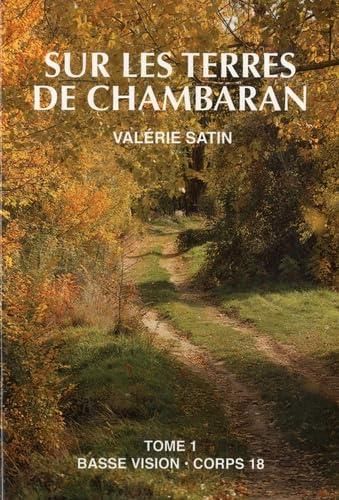 Sur les terres de Chambaran TI