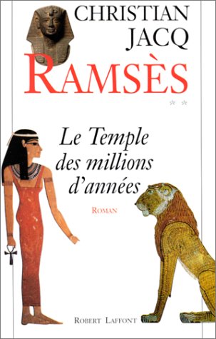 Temple des millions d'années / Ramsès t.2 (Le)