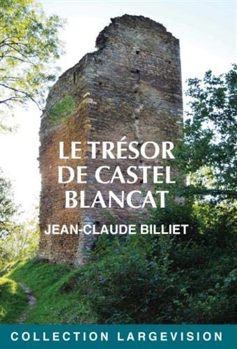 Trésor de Castel Blancat (Le)