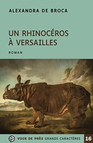 Un rhinocéros à Versailles