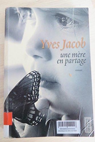 Une mère en partage