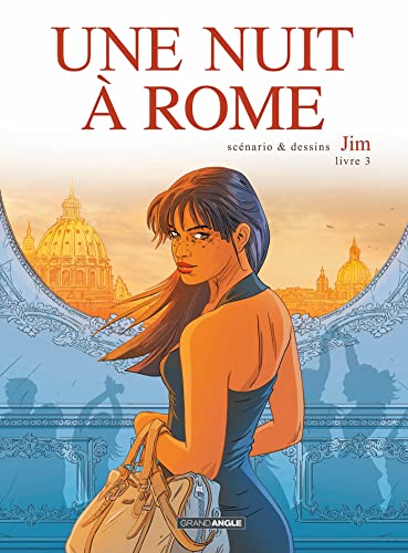 Une nuit à Rome livre 3