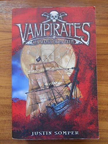 Vampirates, la marée de la peur