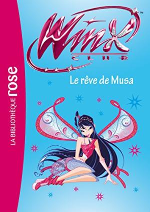 Winx n° 37 : Rêve de Musa (Le)