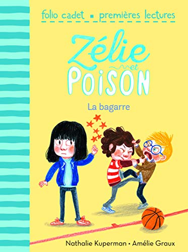 Zélie et Poison n°4 : la bagarre